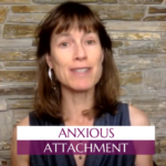 Anxious Attachment